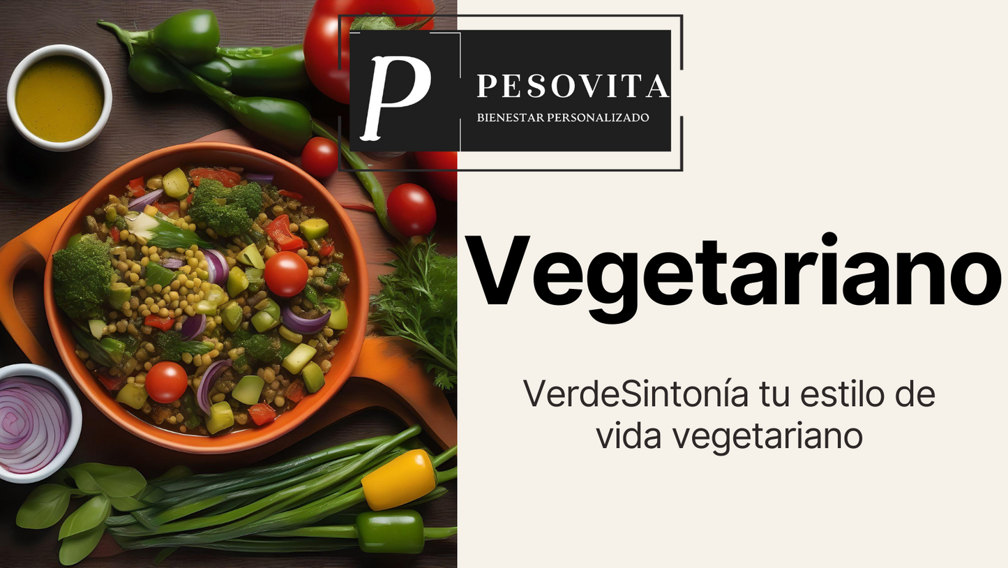 VerdeSintonía: "Nutrición Personalizada para Tu Estilo de Vida Vegetariano 28 días"