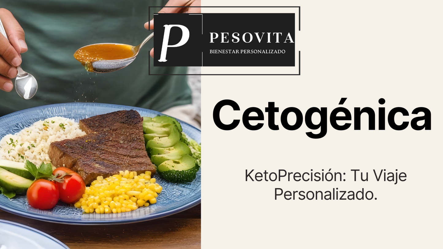 KetoPrecision 28 días: "Tu Viaje Personalizado hacia la Cetosis Óptima"